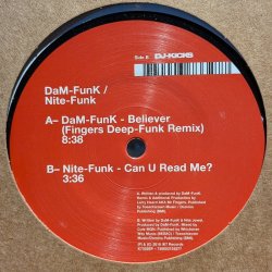 画像1: DaM-FUNK・NITE-FUNK / BELIEVER（Fingers Deep-Funk Remix）・CAN YOU READ ME? (12")♪