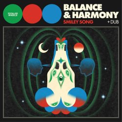 画像1: SMILEY SONG / BALANCE & HARMONY + DUB (7")♪