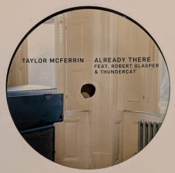 画像1: TAYLOR McFERRIN / ALREADY THERE (7")♪