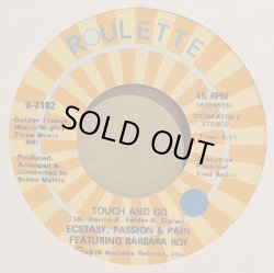 画像1: ECSTASY, PASSION AND PAIN feat. BARBARA ROY / TOUCH AND GO (7")♪