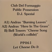 ANDRAS・BELL TOWERS / CLUB DEL FORMAGGIO (7")♪