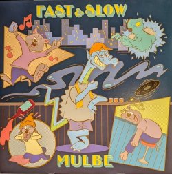画像1: MULBE / FAST & SLOW (LP)♪