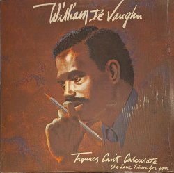 画像1: WILLIAM DEVAUGHN / FIGURES CAN’T CALCULATE (LP)♪