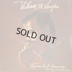 画像1: WILLIAM DEVAUGHN / FIGURES CAN’T CALCULATE (LP)♪