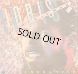 画像1: IDRIS MUHAMMAD / FOXHUNTIN' (LP)