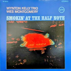 画像1: ウェス・モンゴメリー、ウイントン・ケリー・トリオ（Wes Montgomery & Wynton Kelly Trio）/ ハーフ・ノートのウェス・モンゴメリーとウイントン・ケリー・トリオ (LP)♪