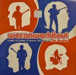 画像1: V.A. / WE CAN WORK IT OUT (COVERS & COOKIES OF LENNON, McCARTNEY & THE BEATLES) (LP)♪