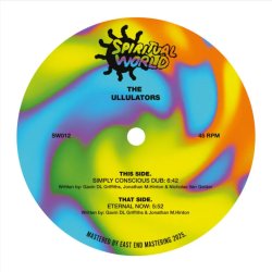 画像1: THE ULLULATORS / SIMPLY CONSCIOUS DUB・ETERNAL NOW (12")♪