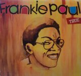 画像: FRANKIE PAUL / TRUE (LP)♪