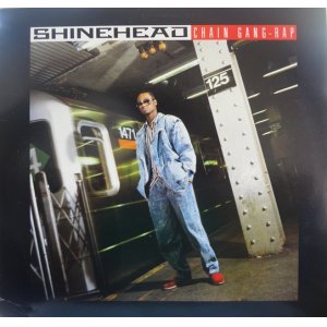 画像: SHINEHEAD / CHAIN GANG - RAP (12")♪