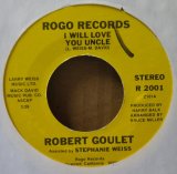 画像: ROBERT GOULET/ I WILL LOVE YOU UNCLE (7")♪