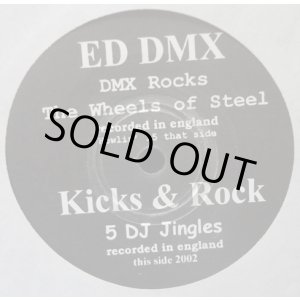 画像: ED DMX、KICKS & ROCK / DMX ROCKS THE WHEELS OF STEEL、5 DJ JINGLES (7")♪