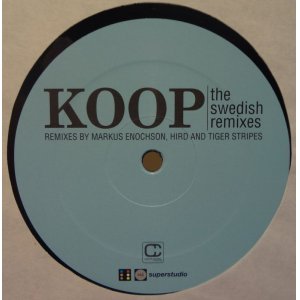 画像: KOOP / THE SWEDISH REMIXES (12")♪