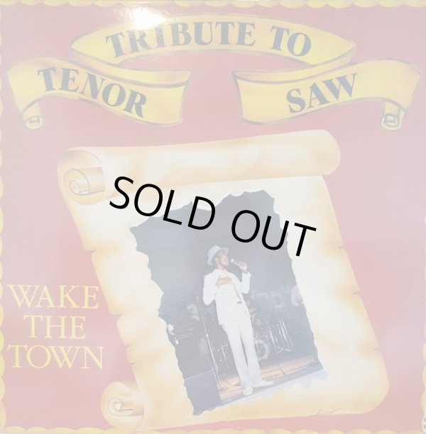 画像1: TENOR SAW / WAKE THE TOWN(TRIBUTE TO TENOR SAW) (LP)