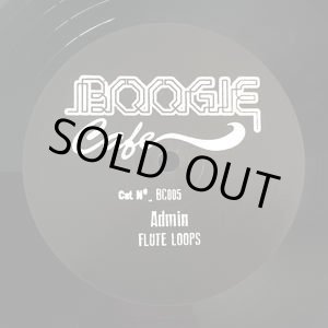 画像: ADMIN / FLUTE LOOPS EP (12")