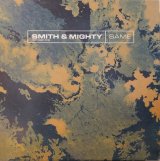 画像: SMITH & MIGHTY / SAME (12")♪
