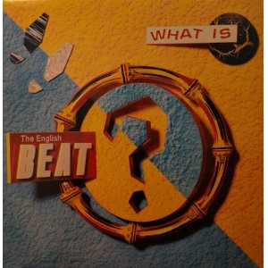 画像: THE ENGLISH BEAT / WHAT IS THE BEAT? (LP)♪