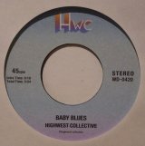 画像: HIGHWEST COLLECTIVE / BABY BLUES、S S F (7")♪