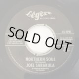 画像: JOEL SARAKULA / NORTHERN SOUL (7")♪