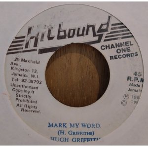 画像: HUGH GRIFFITH / MARK MY WORD (7")♪