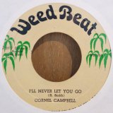 画像: CORNELL CAMPBELL / I'LL NEVER LET YOU GO (7")♪