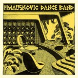 画像: THE MAUSKOVIC DANCE BAND / S.T. (LP：Re-Entry)♪