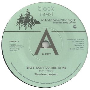 画像: TIMELESS LEGEND / (BABY) DON’T DO THIS TO ME (7")♪