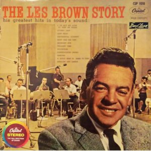 画像: レス・ブラウンとバンド・オブ・リナウン（Les Brown）/ レス・ブラウン物語 (LP)♪