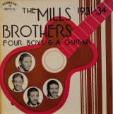 画像: THE MILLS BROTHERS / FOUR BOYS AND A GUITAR (LP)♪