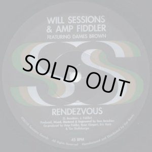 画像: WILL SESSIONS & AMP FIDDLER / RENDEZVOUS (7"：Re-Entry)♪