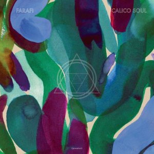 画像: FARAFI / CALICO SOUL (LP)♪