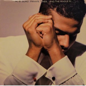 画像: AL B. SURE! / PRIVATE TIMES … AND THE WHOLE 9! (LP)♪