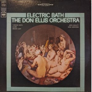 画像: THE DON ELLIS ORCHESTRA / ELECTRIC BATH (LP)♪