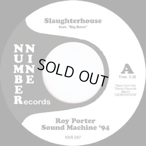 画像1: ROY PORTER SOUND MACHINE ‘94 / SLAUGHTERHOUSE (7")♪
