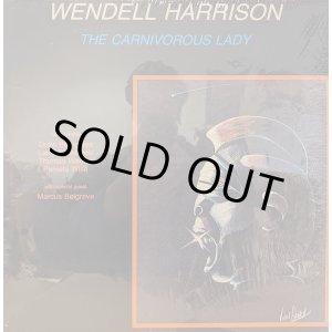画像: WENDELL HARRISON / THE CARNIVOROUS LADY (LP)♪