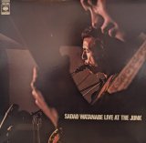 画像: 渡辺貞夫 / ライブ・アット・ザ・ジャンク (LP)♪