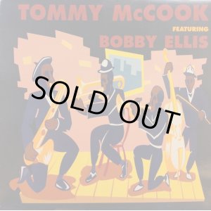 画像: TOMMY McCOOK featuring BOBBY ELLIS / S.T. (LP)♪