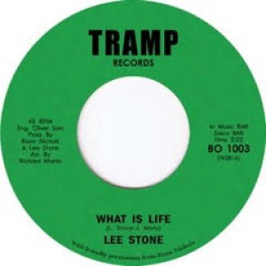 画像: LEE STONE / WHAT IS LIFE (7")♪