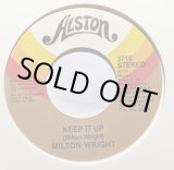 画像: MILTON WRIGHT / KEEP IT UP (7")♪