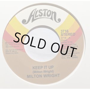 画像: MILTON WRIGHT / KEEP IT UP (7")♪