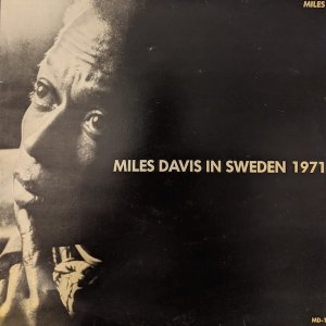 画像: MILES DAVIS / MILES DAVIS IN SWEDEN 1971 (LP)♪