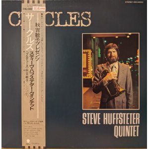 画像: スティーヴ・ハフセテター・クインテット（Steve Huffsteter Quintet）/ サークルズ (LP)♪