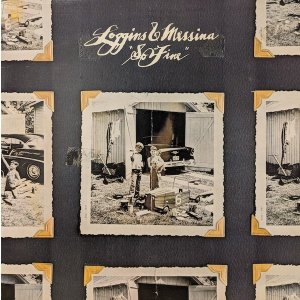 画像: LOGGINS & MESSINA / SO FINE (LP)♪