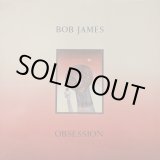 画像: BOB JAMES / OBSESSION (LP)♪
