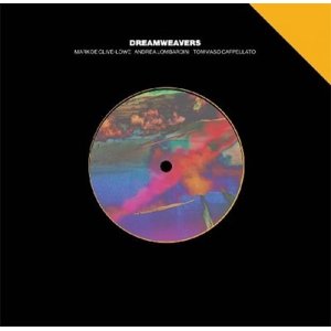 画像: MARK DE CLIVE-LOWE、ANDREA LOMBARDINI、TOMMASSO CAPPELATO / DREAMWEAVERS (7")♪