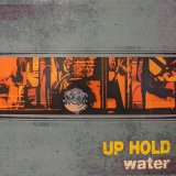 画像: UP HOLD / WATER (LP)♪