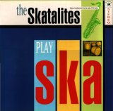 画像: SKATALITES / SKATALITES PLAY SKA (LP)♪