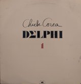 画像: CHICK COREA / DELPHI 1 SOLO PIANO IMPROVISASIONS (LP)♪