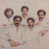 画像: WHISPERS / LOVE FOR LOVE (LP)♪