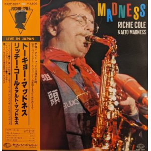 画像: リッチー・コール＆アルト・マッドネス（Richie Cole）/ トーキョー・マッドネス (LP)♪